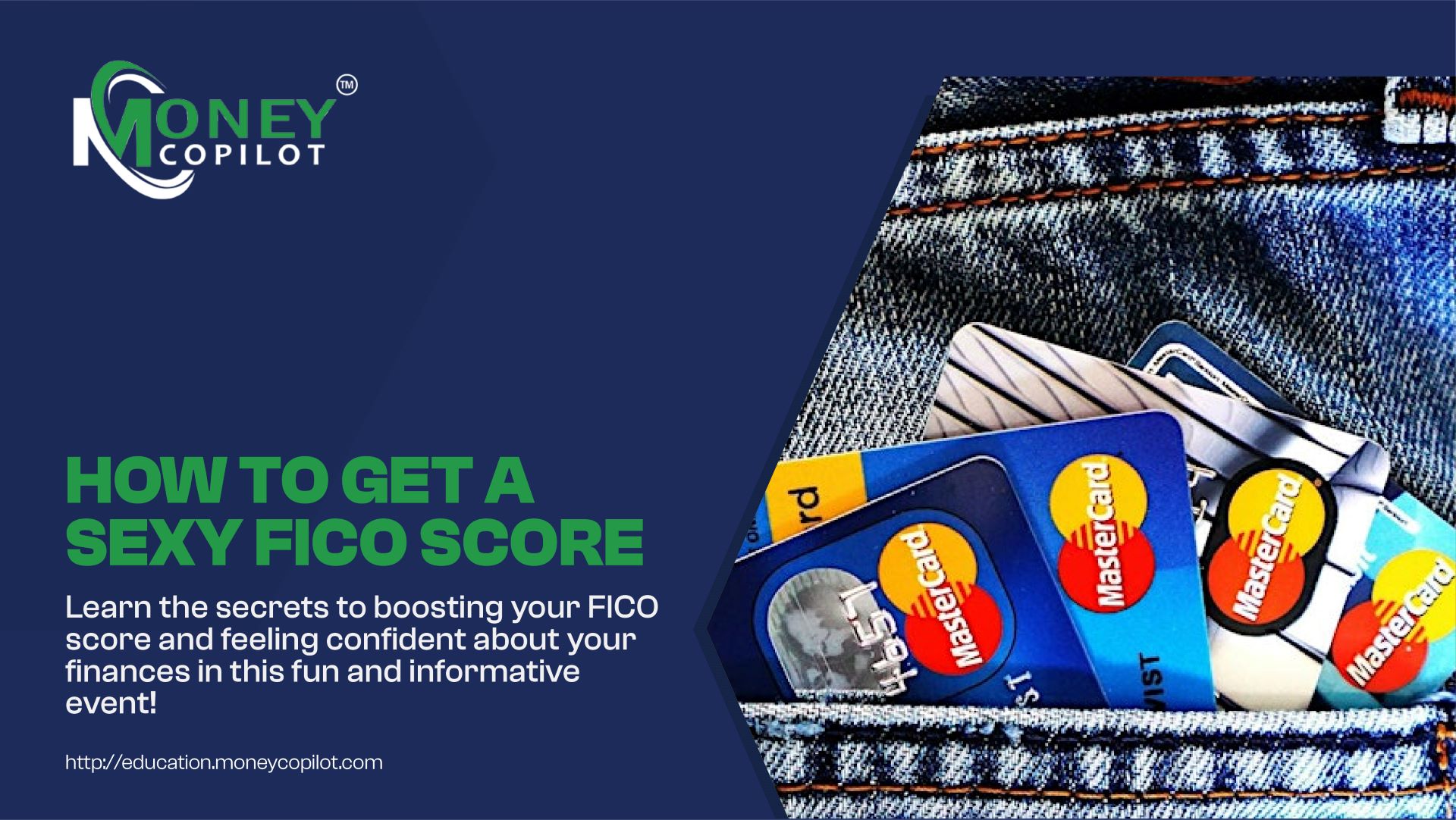 How to Get a Sexy FICO Score @ Inside Thrive Coworking |  |  | 
