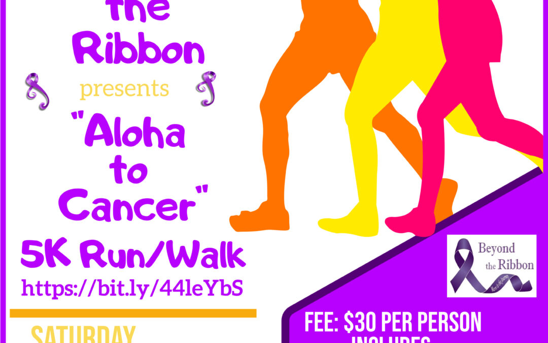 Aloha to Cancer 5K RunWalk