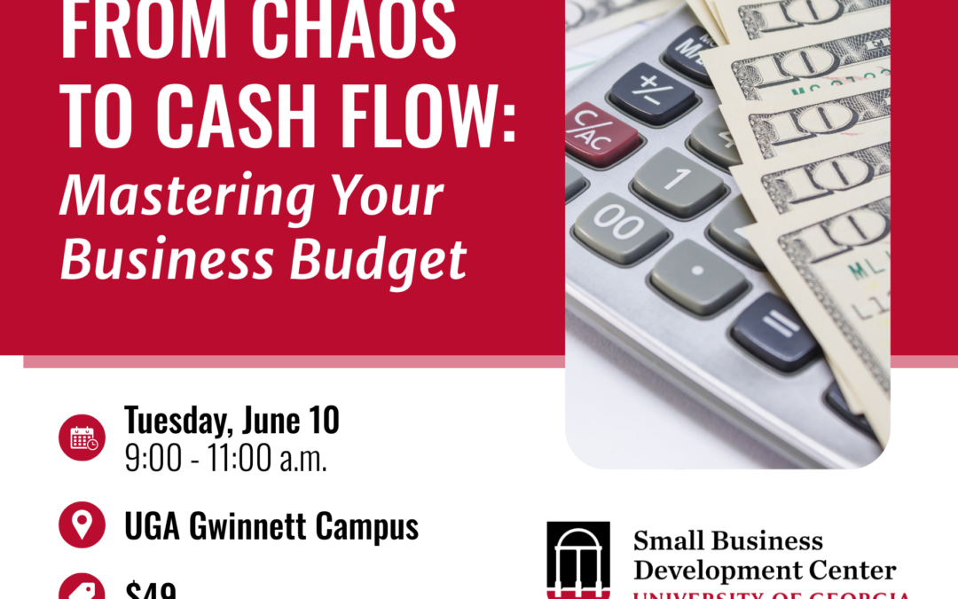 From Chaos to Cash Flow: Mastering Your Business Budget