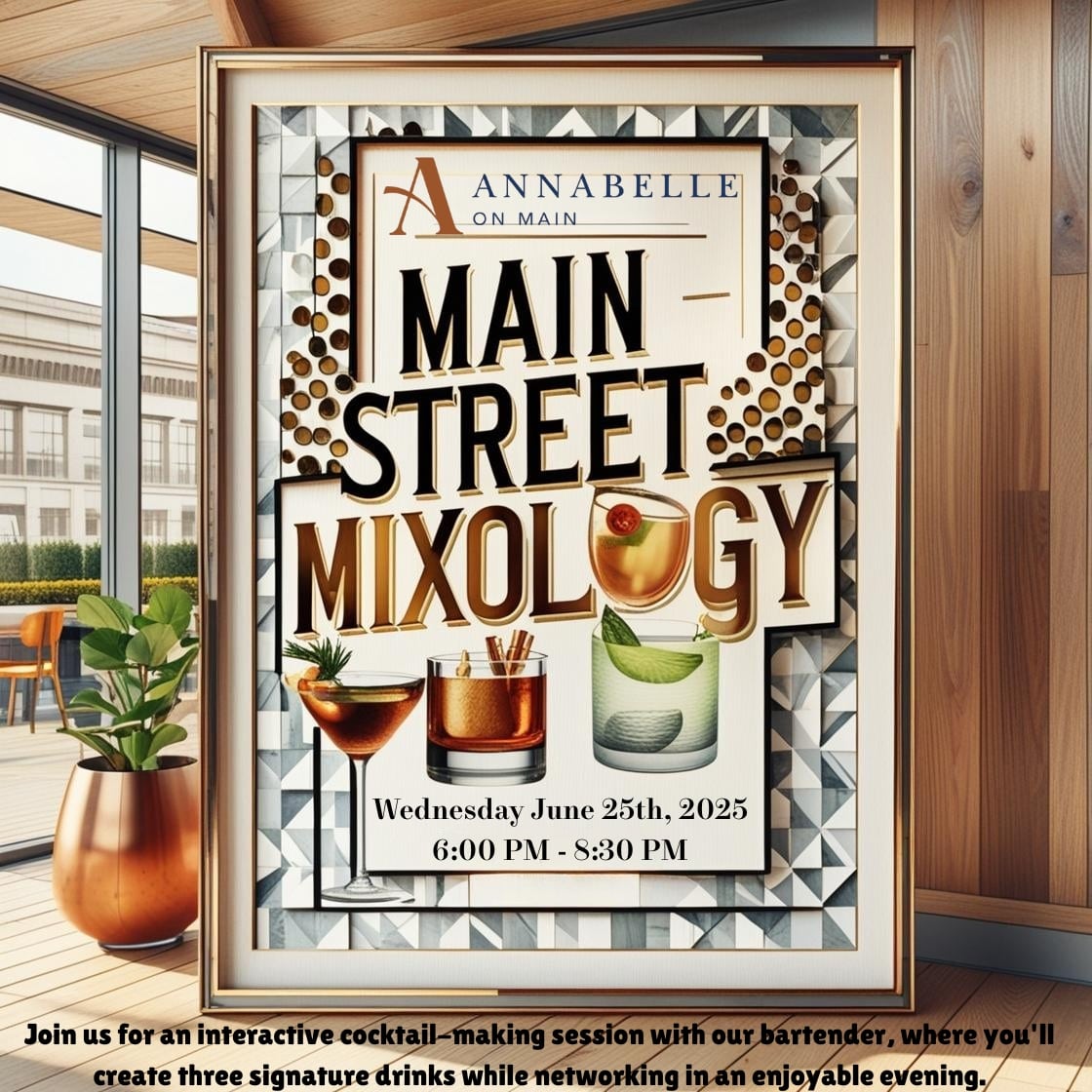 Main Street Mixology @ Annabelle On Main | | |