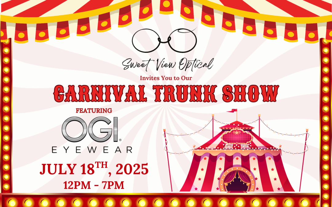 OGI Carnival Trunk Show 1-Day Shopping Event @ Sweet View Optical